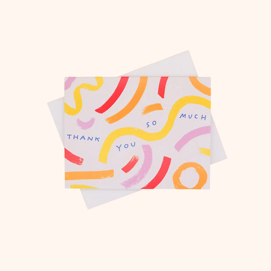 Thank You So Much Greeting Card